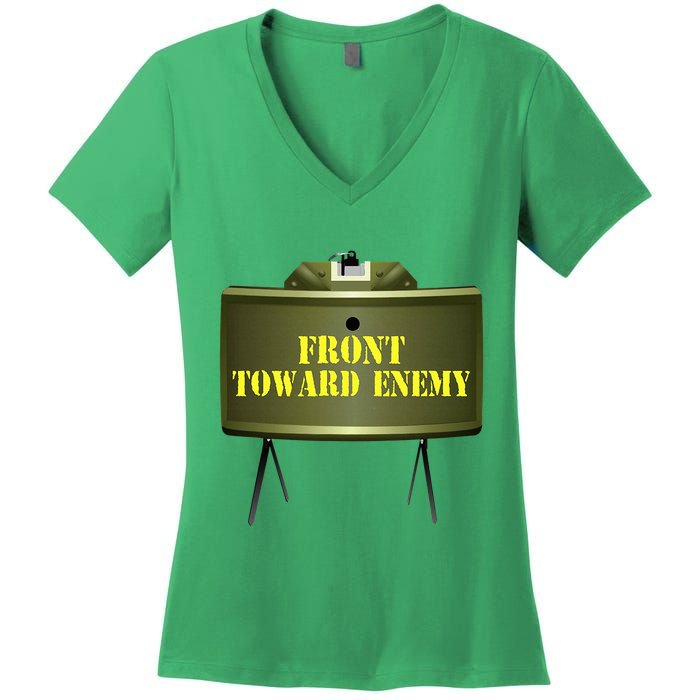 Front Toward Enemy Military Claymore Mine Front Toward Enemy Women's V-Neck T-Shirt
