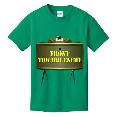 Front Toward Enemy Military Claymore Mine Front Toward Enemy Kids T-Shirt