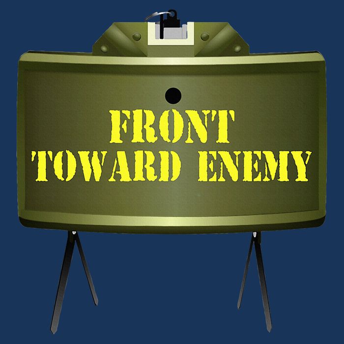 Front Toward Enemy Military Claymore Mine Front Toward Enemy Infant Baby Jersey Bodysuit