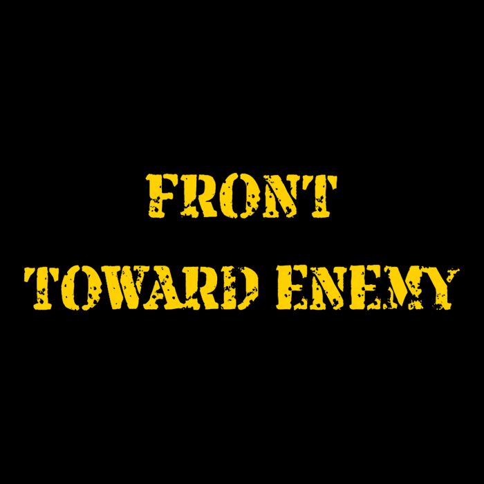 Front Toward Enemy Funny Military Claymore Mine Inspired Premium T-Shirt