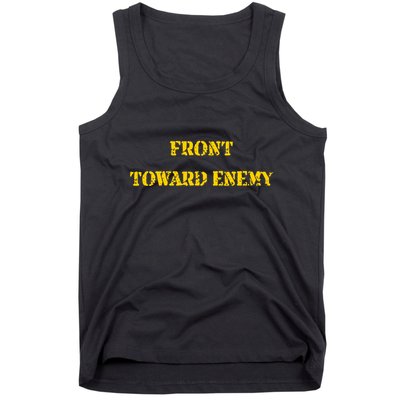 Front Toward Enemy Funny Military Claymore Mine Inspired Tank Top