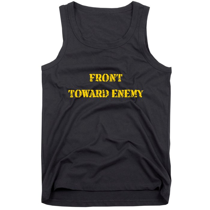 Front Toward Enemy Funny Military Claymore Mine Inspired Tank Top
