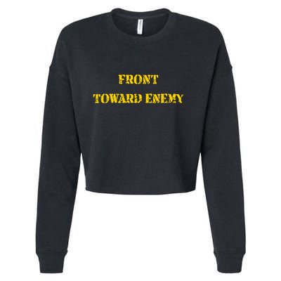 Front Toward Enemy Funny Military Claymore Mine Inspired Cropped Pullover Crew