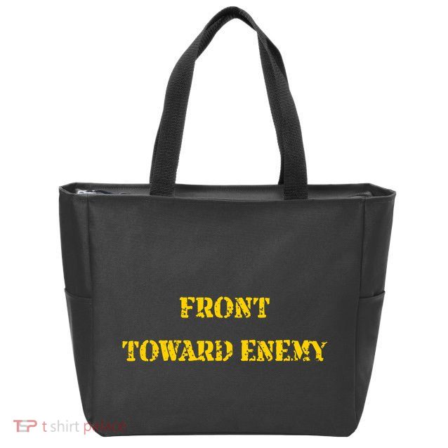 Front Toward Enemy Funny Military Claymore Mine Inspired Zip Tote Bag