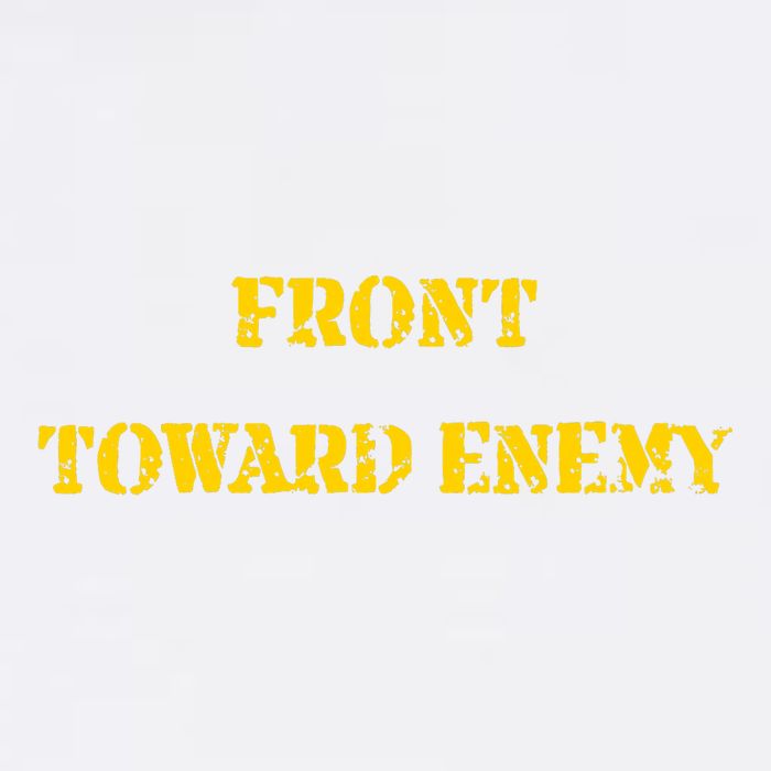 Front Toward Enemy Funny Military Claymore Mine Inspired Garment-Dyed Sweatshirt