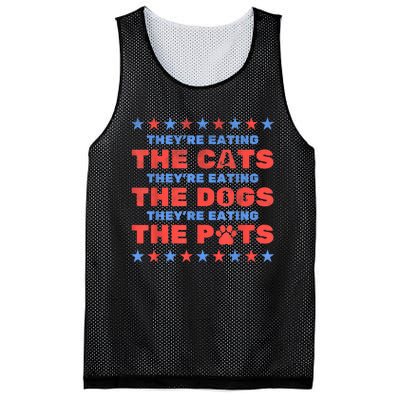 Funny Theyre Eating The Dogs And Cats Election 2024 Gift Mesh Reversible Basketball Jersey Tank