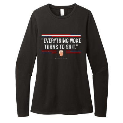 Funny Trump Everything Woke Turns To Shit Political Womens CVC Long Sleeve Shirt