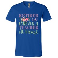 For The Educators: Retired But Forever A Teacher At Heart Gift V-Neck T-Shirt