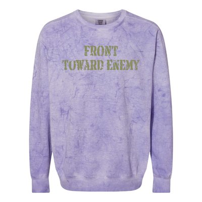 Front Towards Enemy Claymore Mine Front Towards Enemy Colorblast Crewneck Sweatshirt