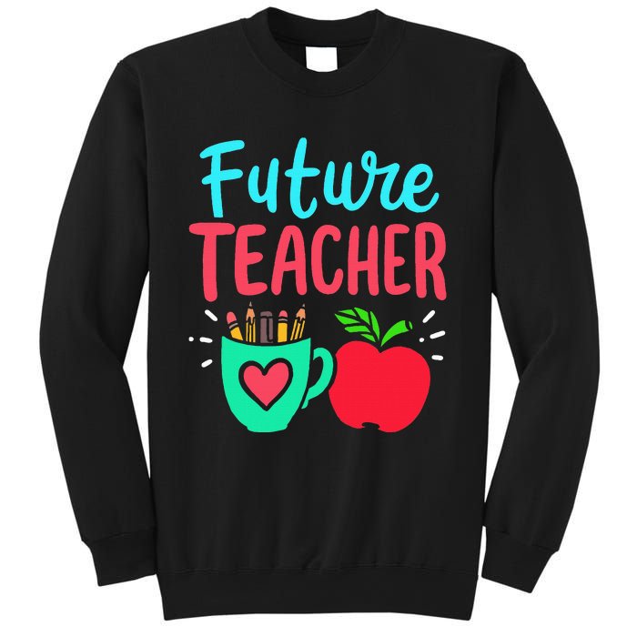 Future Teacher Education Student Sweatshirt