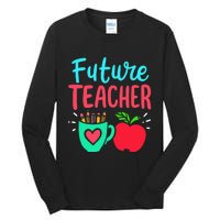 Future Teacher Education Student Tall Long Sleeve T-Shirt