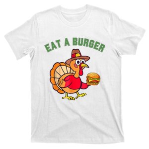 Funny Turkey Eat A Burger Thanksgiving T-Shirt