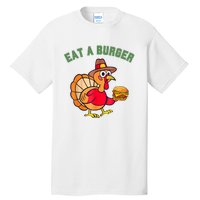 Funny Turkey Eat A Burger Thanksgiving Tall T-Shirt