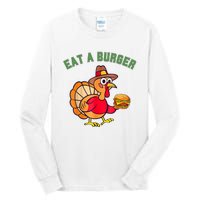 Funny Turkey Eat A Burger Thanksgiving Tall Long Sleeve T-Shirt