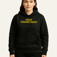 Front Toward Enemy Hoodie