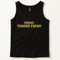 Front Toward Enemy Tank Top
