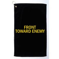 Front Toward Enemy Golf Towel