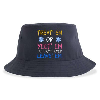 Funny Treat Em Yeet Em Emt Ems Er Ambulance Paramedic Sustainable Bucket Hat