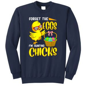 Forget The Eggs I'm Hunting Chicks Funny Happy Easter Day Sweatshirt