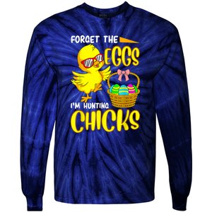 Forget The Eggs I'm Hunting Chicks Funny Happy Easter Day Tie-Dye Long Sleeve Shirt