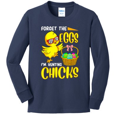 Forget The Eggs I'm Hunting Chicks Funny Happy Easter Day Kids Long Sleeve Shirt