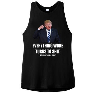 Funny Trump Everything Woke Turns To Shit Quote Ladies PosiCharge Tri-Blend Wicking Tank