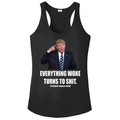 Funny Trump Everything Woke Turns To Shit Quote Ladies PosiCharge Competitor Racerback Tank