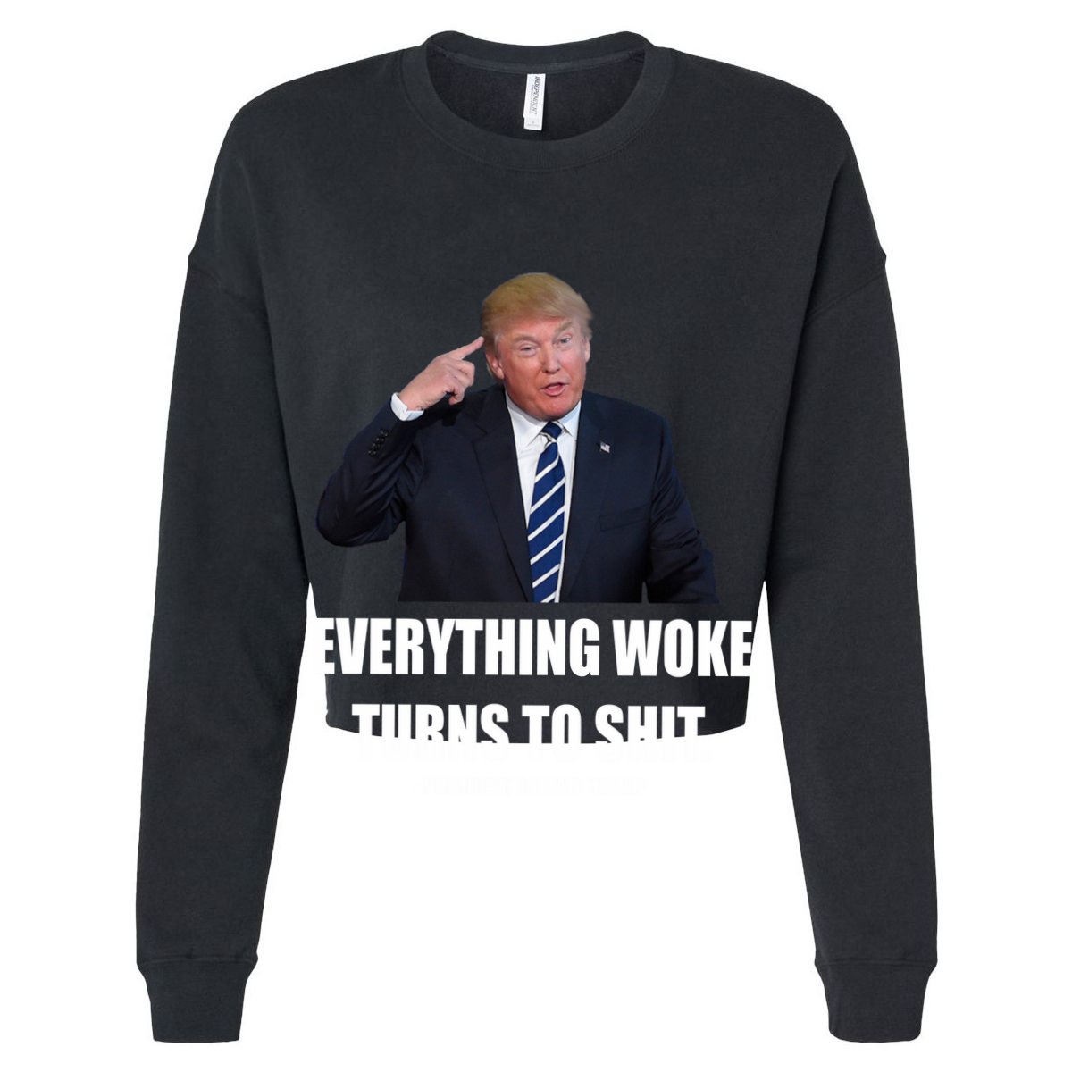 Funny Trump Everything Woke Turns To Shit Quote T-Shirt