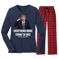 Funny Trump Everything Woke Turns To Shit Quote Women's Long Sleeve Flannel Pajama Set 