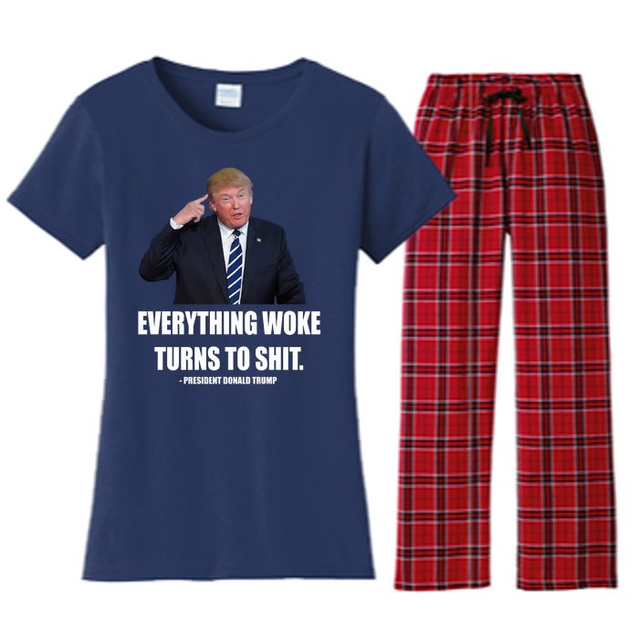 Funny Trump Everything Woke Turns To Shit Quote Women's Flannel Pajama Set