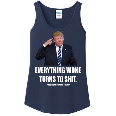 Funny Trump Everything Woke Turns To Shit Quote Ladies Essential Tank