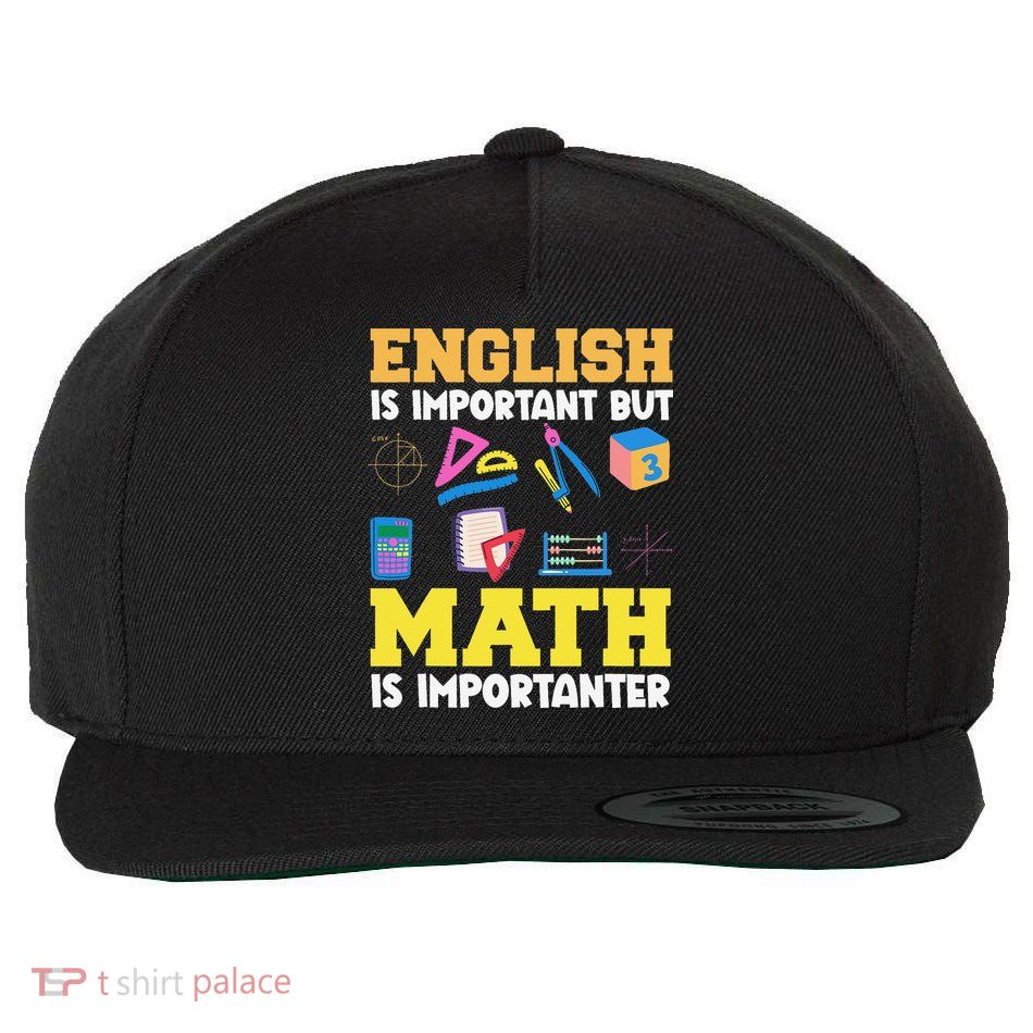 Funny Teacher English Is Important But Math Is Importanter Wool Snapback Cap