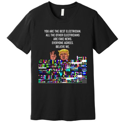 Funny Trump Electrician Lineman Premium T-Shirt