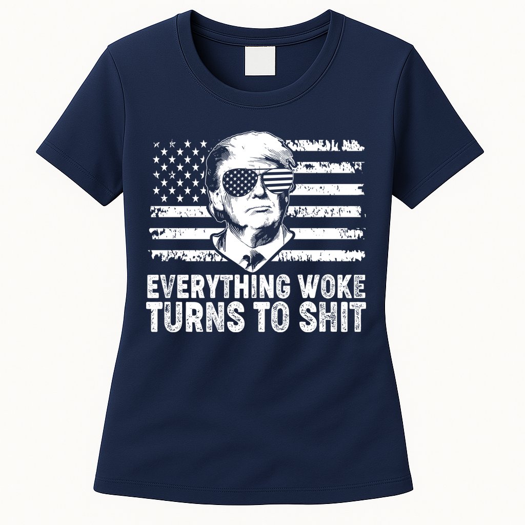 Funny Trump Everything Woke Turns To Shit Distressed USA American Flag Womens T-Shirt