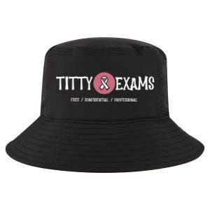 Funny Titty Exams Save The Tatas Breast Cancer Awareness Gift Cool Comfort Performance Bucket Hat