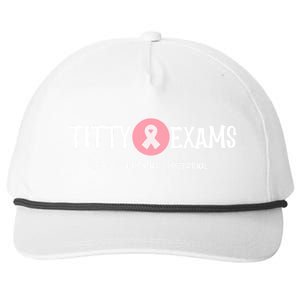 Funny Titty Exams Save The Tatas Breast Cancer Awareness Gift Snapback Five-Panel Rope Hat