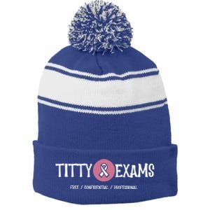 Funny Titty Exams Save The Tatas Breast Cancer Awareness Gift Stripe Pom Pom Beanie