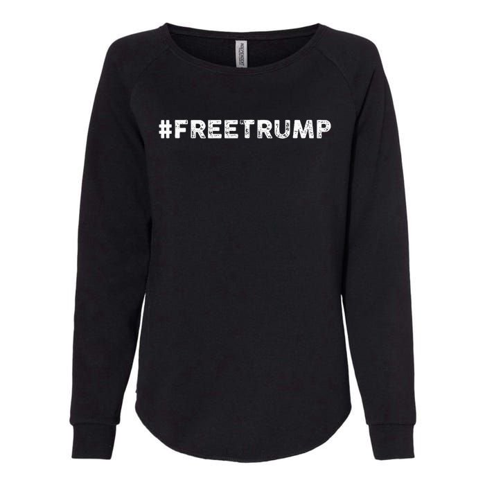 Free Trump Free Donald Trump 2024 Womens California Wash Sweatshirt