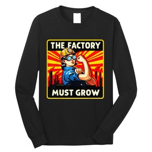 Factorio The Factory Must Grow Gift Long Sleeve Shirt