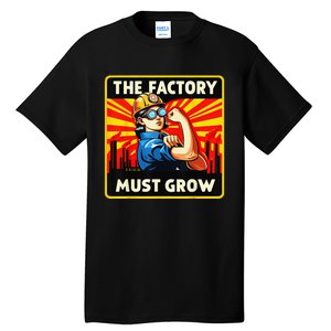 Factorio The Factory Must Grow Gift Tall T-Shirt