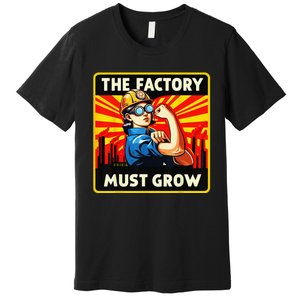 Factorio The Factory Must Grow Gift Premium T-Shirt