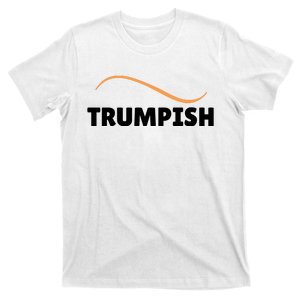 Funny TRUMPISH T-Shirt