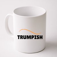 Funny TRUMPISH Mug