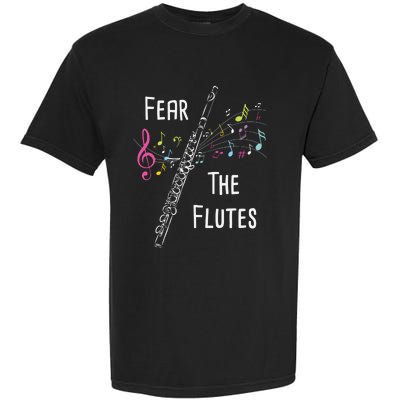 Fear The Flutes Flute Player Flutist Marching Band Music Garment-Dyed Heavyweight T-Shirt