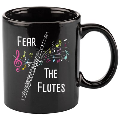 Fear The Flutes Flute Player Flutist Marching Band Music 11oz C Handle Ceramic Mug