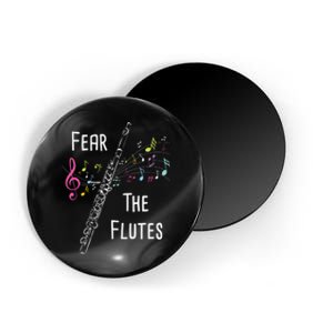 Fear The Flutes Flute Player Flutist Marching Band Music Magnet