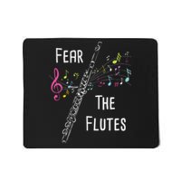 Fear The Flutes Flute Player Flutist Marching Band Music Mousepad