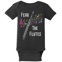 Fear The Flutes Flute Player Flutist Marching Band Music Baby Bodysuit