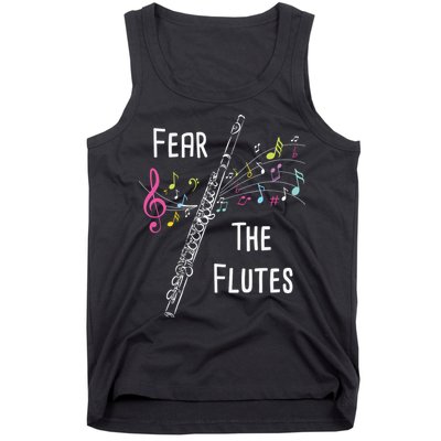 Fear The Flutes Flute Player Flutist Marching Band Music Tank Top