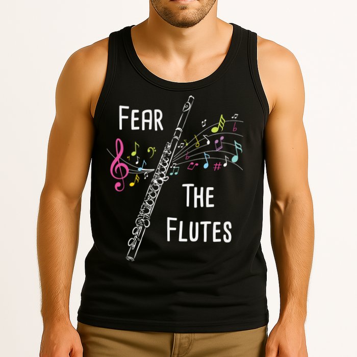 Fear The Flutes Flute Player Flutist Marching Band Music Tank Top